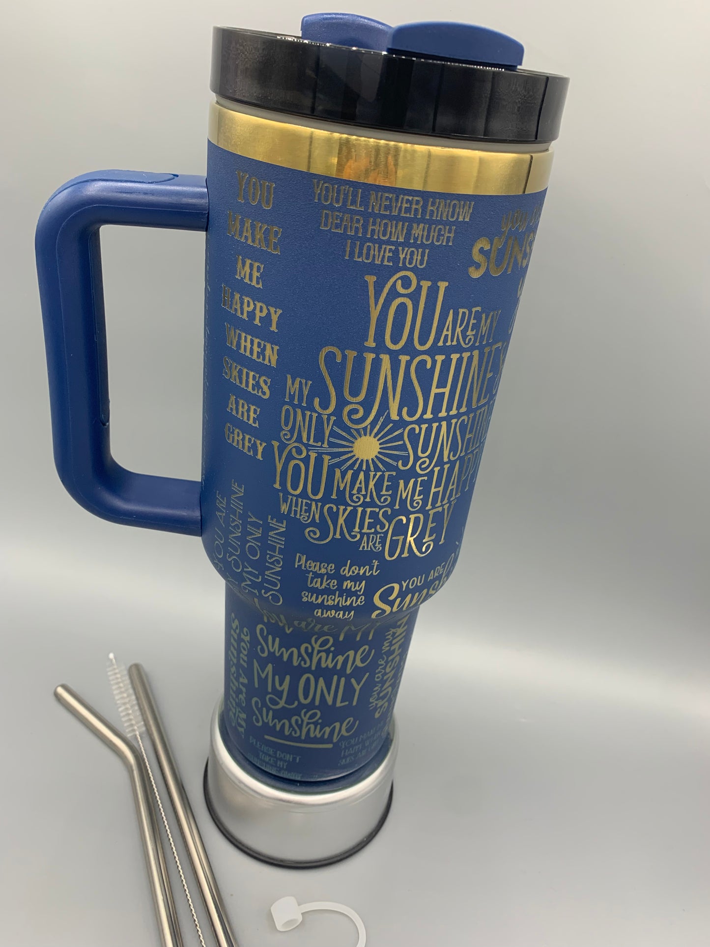 You Are My Sunshine 40oz Tumbler